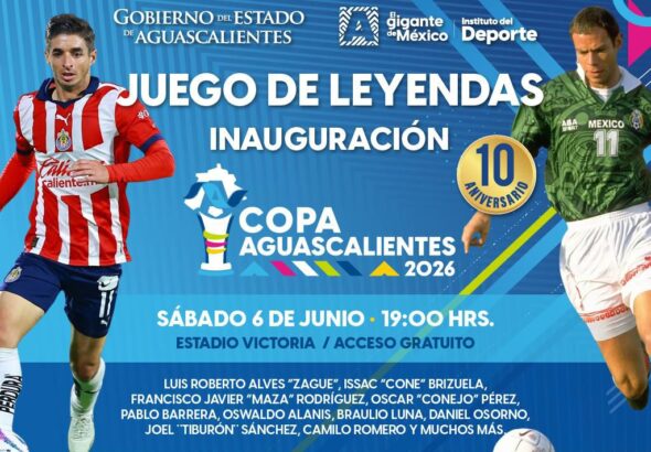 Cartel duelo de Leyendas Copa Aguascalientes 2026